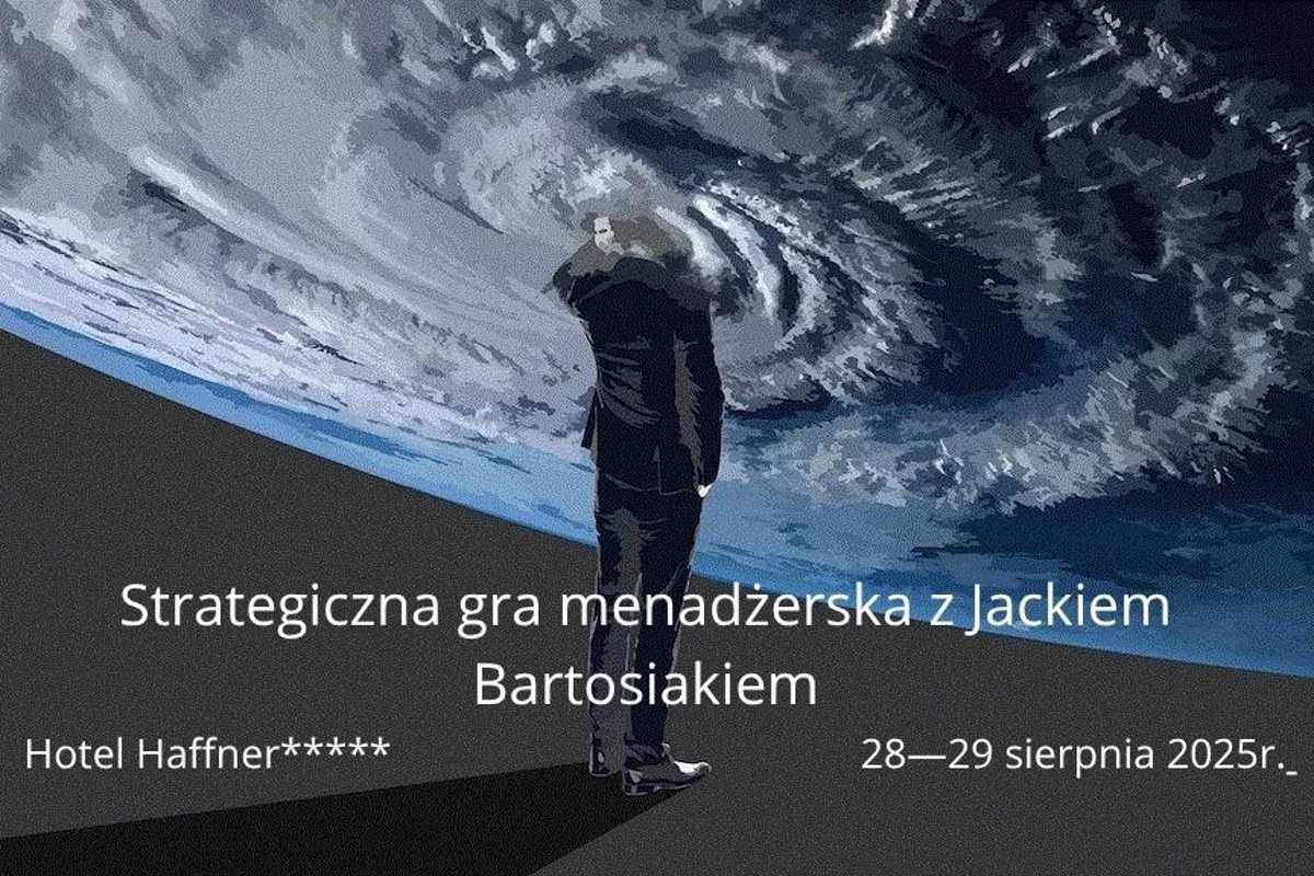 Strategiczna gra menadżerska z dr Jackiem Bartosiakiem