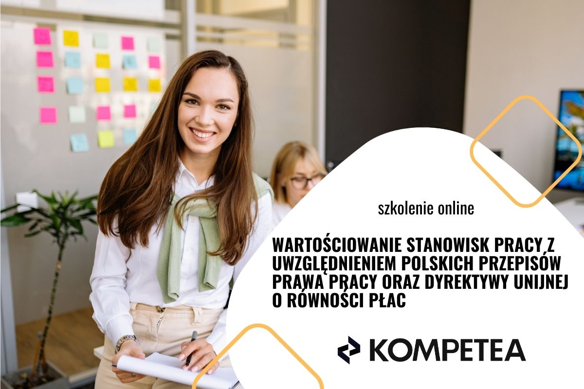 Wartościowanie stanowisk pracy z uwzględnieniem polskich przepisów prawa pracy oraz Dyrektywy Unijnej o równości płac