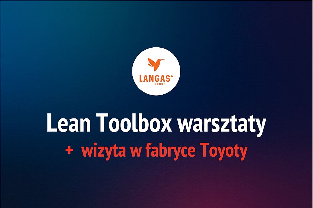 Lean Toolbox warsztaty + wizyta w fabryce Toyoty