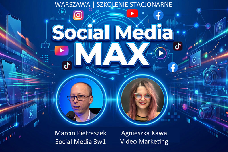 Social Media MAX - Facebook, Instagram, TikTok, reklamy Meta, Reels