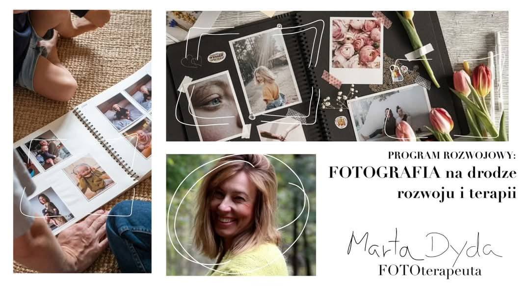 PROGRAM ROZWOJOWY: FOTOGRAFIA na drodze rozwoju i terapii