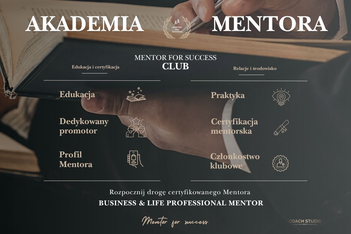 Akademia Mentora &ndash; BUSINESS & LIFE MENTOR
Mentoring dla liderów, przedsiębiorców i profesjonalistów.