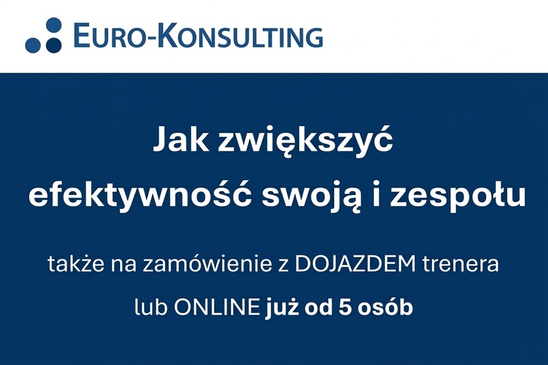 ZARZĄDZANIE CZASEM, czyli jak zwiększyć efektywność swoją i zespołu