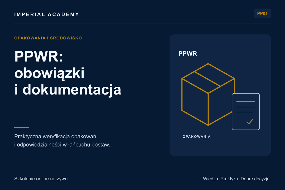 PPWR w praktyce: obowiązki firm, dokumentacja opakowań i ocena zgodności
