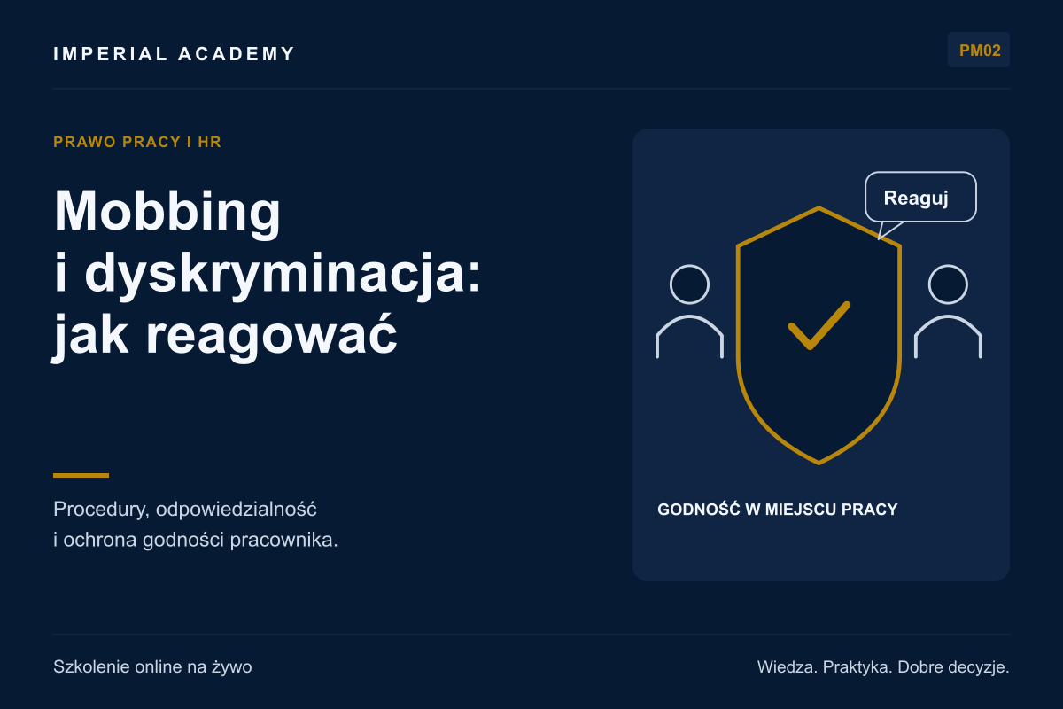 Mobbing i dyskryminacja &ndash; zmiany od 5 listopada 2026 r., procedury i wzory dokumentów