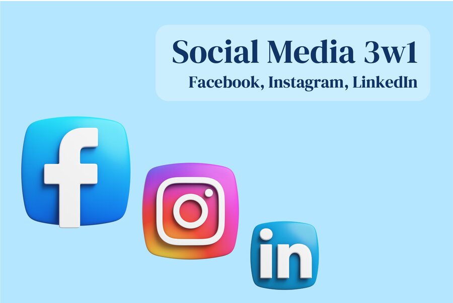 Social Media 3w1 - Facebook, Instagram, LinkedIn