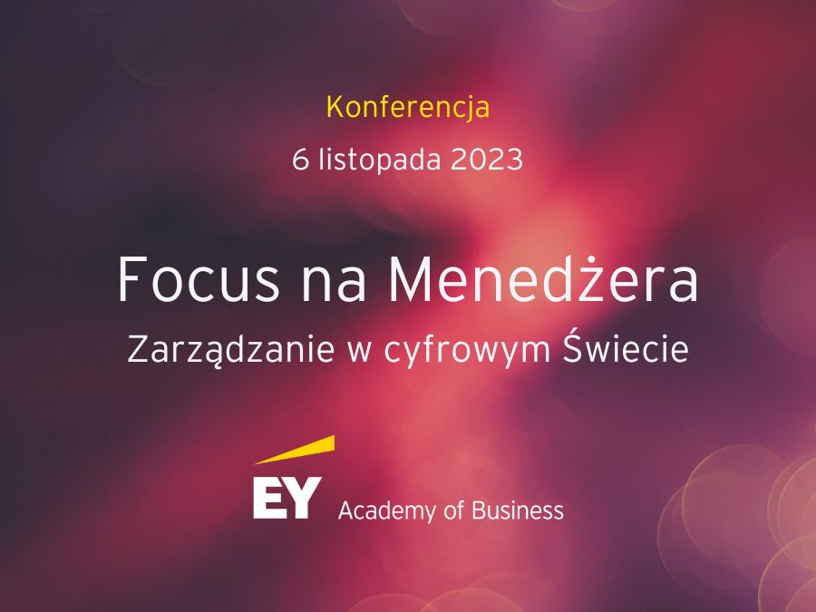 Focus na Menedżera - Zarządzanie w cyfrowym Świecie