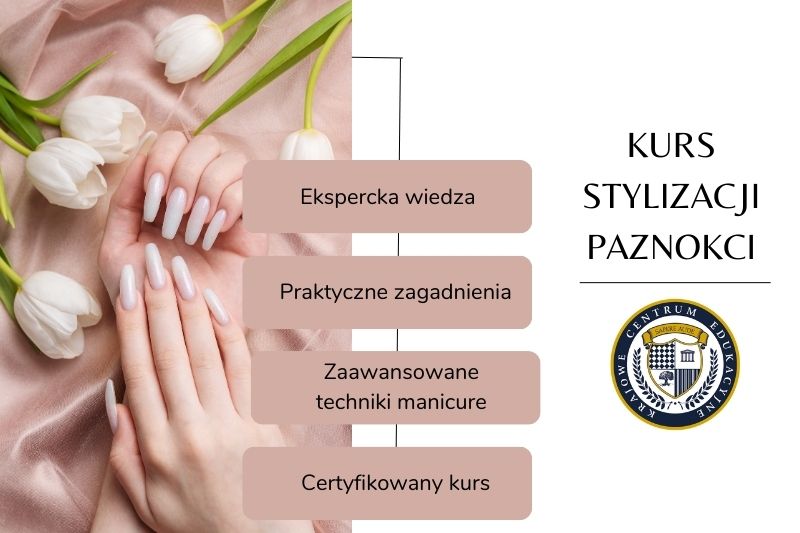 Kurs Stylizacji Paznokci: Profesjonalne szkolenie online z certyfikatem prowadzone przez ekspertki
