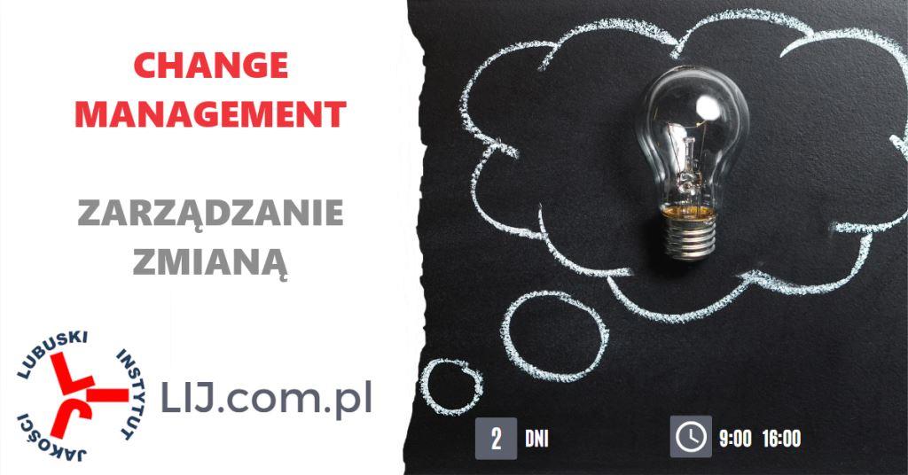 Change Management. Zarządzanie zmianą