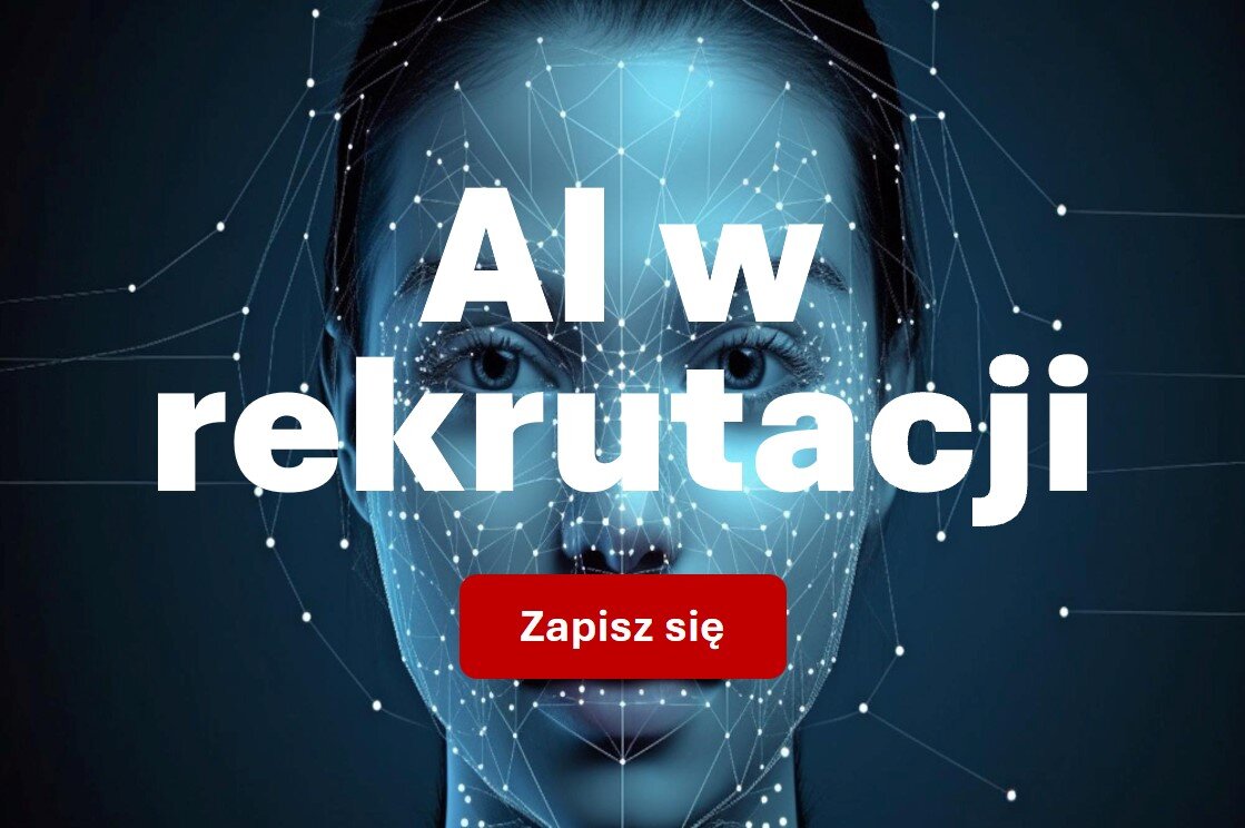 AI w rekrutacji – jak wykorzystać sztuczną inteligencję w obszarze HR, szkolenie praktyczne