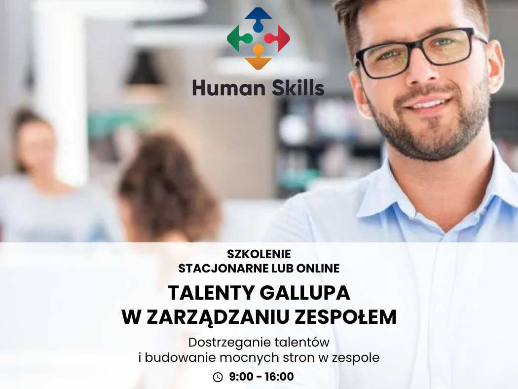 Talenty Gallupa w zarządzaniu zespołem - dostrzeganie talentów i budowanie mocnych stron w zespole. Szkolenie stacjonarne lub online.