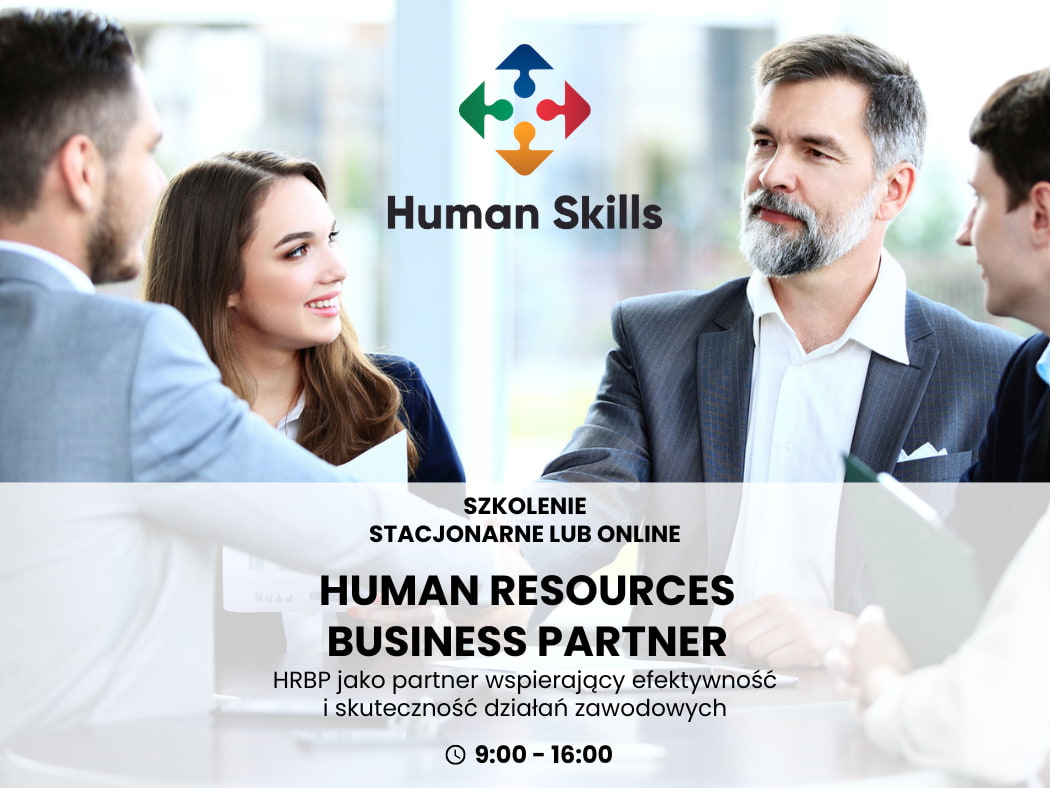 Human Resources Business Partner - HRBP jako partner wspierający efektywność i skuteczność działań biznesowych. Szkolenie stacjonarne lub online.