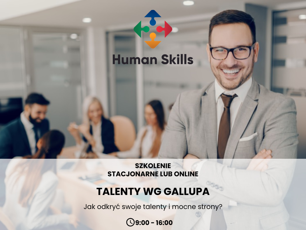 Talenty wg Gallupa - jak odkryć swoje talenty i mocne strony? Szkolenie stacjonarne lub online.